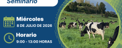 8 de julio en Osorno: Praderas y producción de leche sostenible
